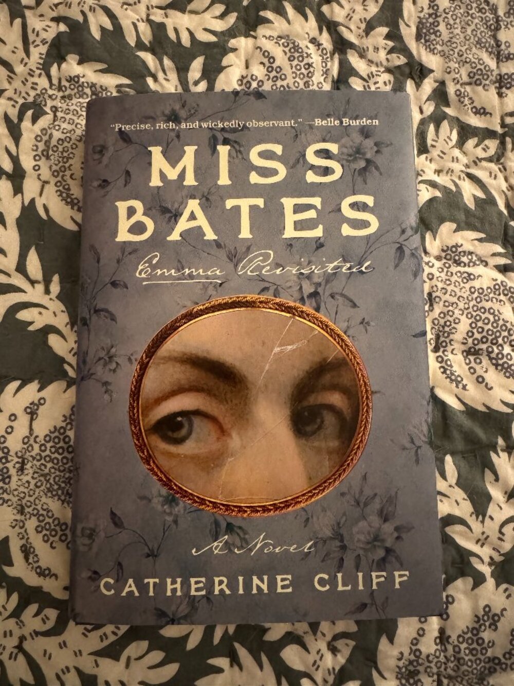 Miss Bates: Emma Revisited: A Novel  by Catherine Cliff